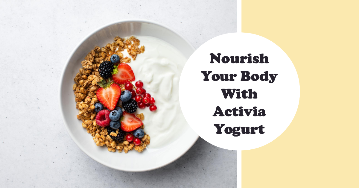 Activia Yogurt Nutrition