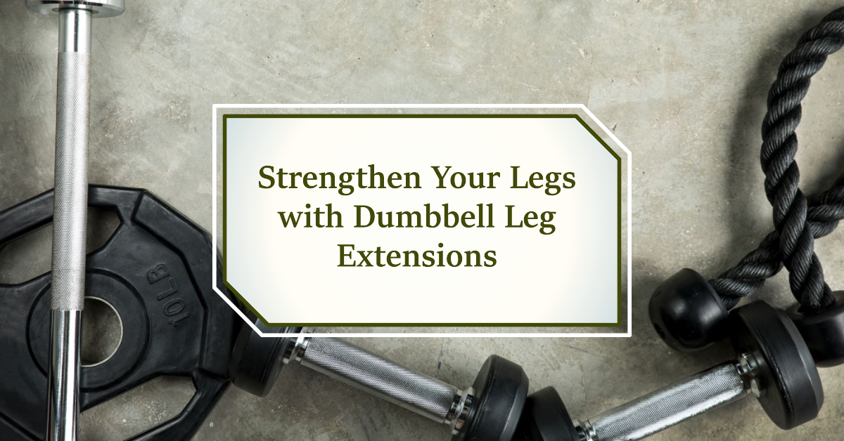 Dumbbell Leg Extension