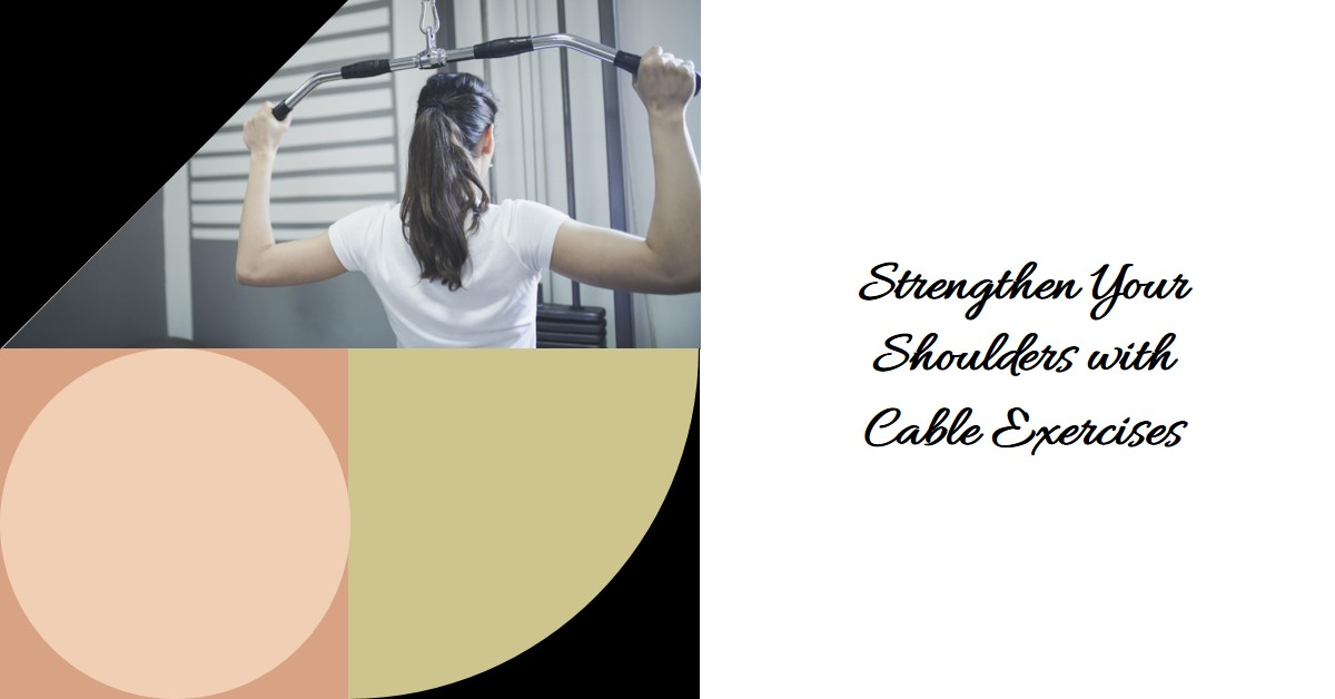 cable shoulder exercises